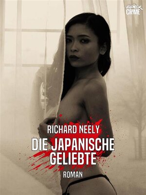 cover image of DIE JAPANISCHE GELIEBTE